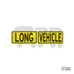 LONG VEHICLE SIGN ALUMINIUM - 2 PIECE